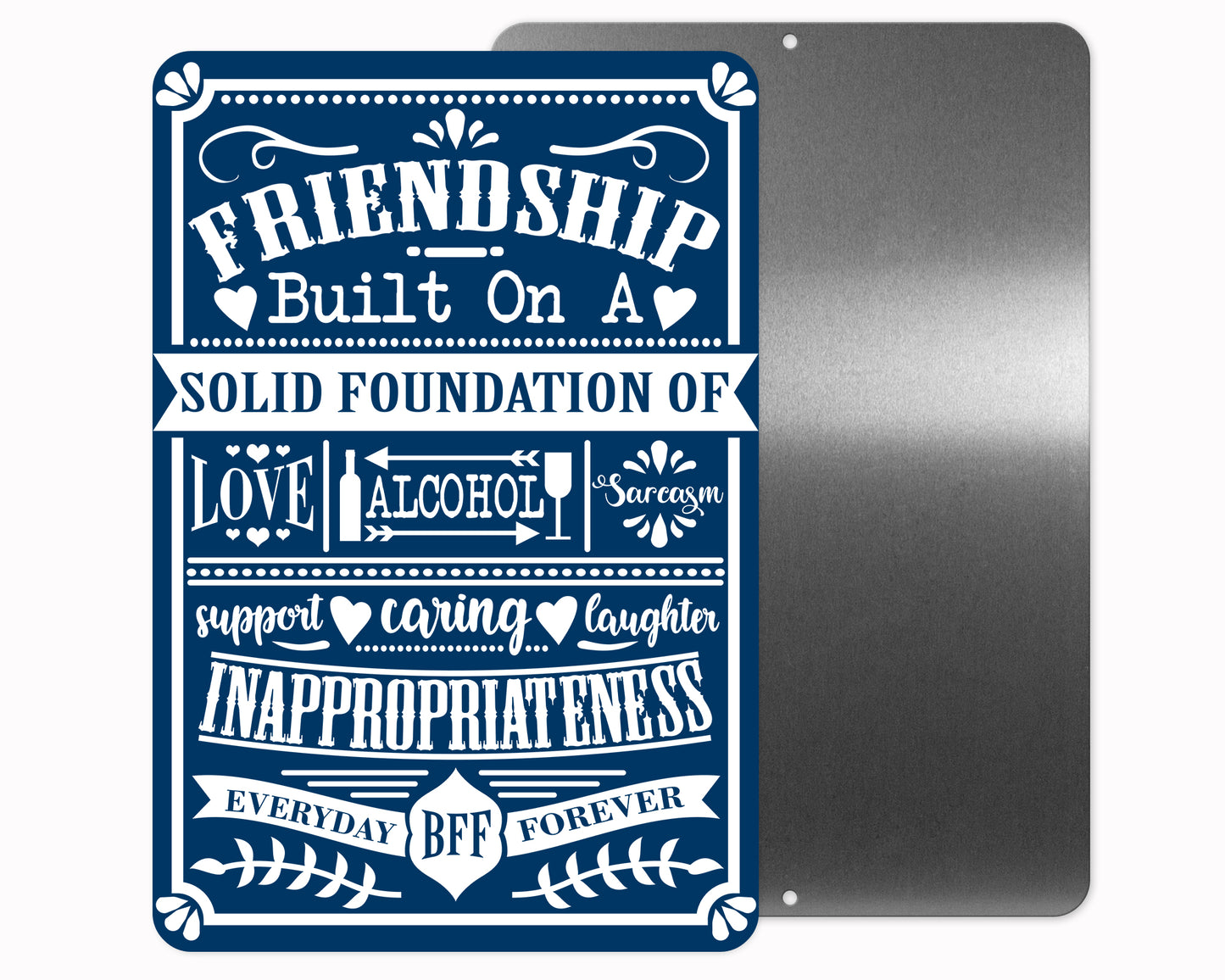 Friendship Metal Sign