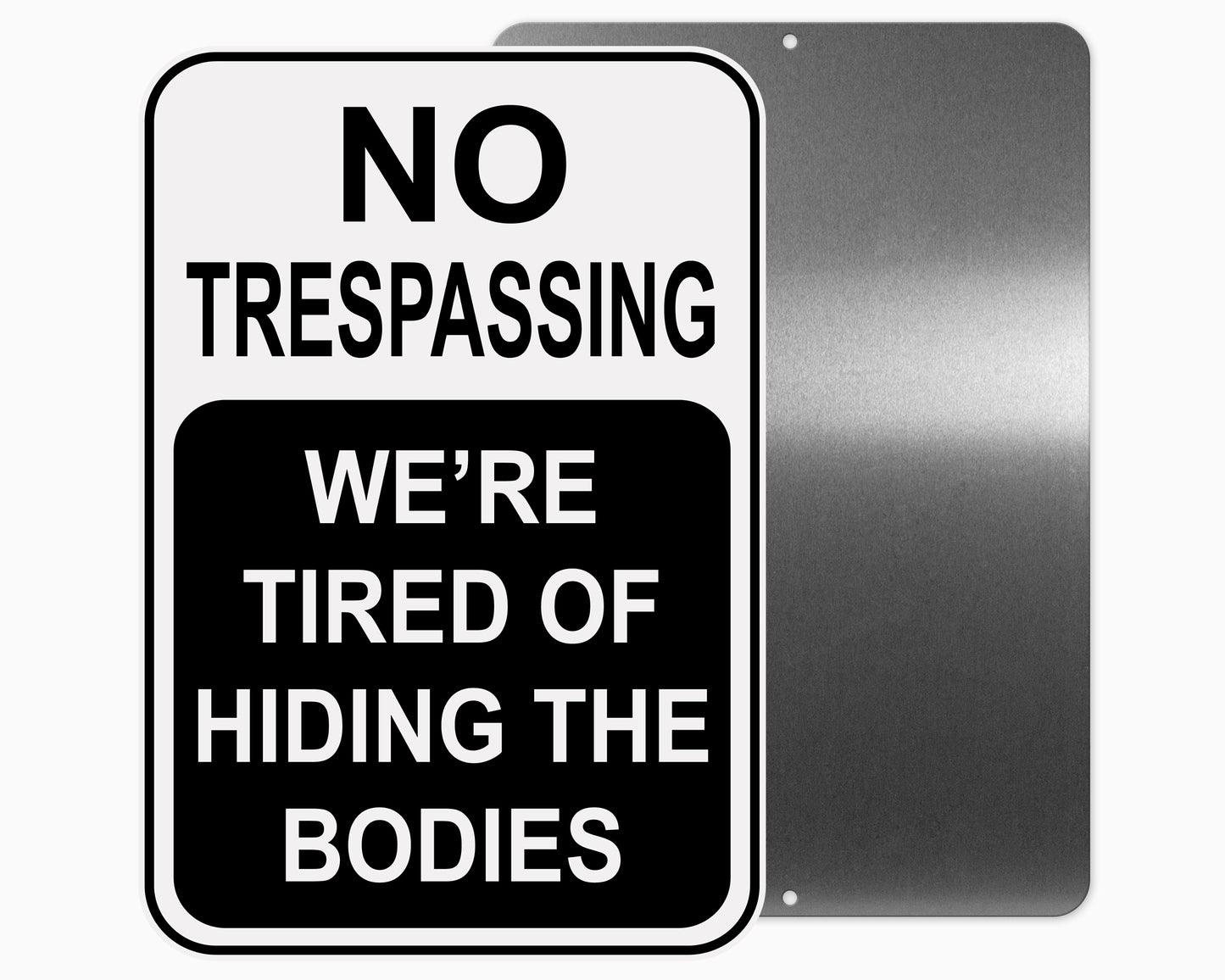 No Trespassing Metal Sign