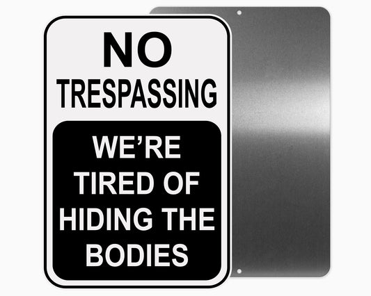No Trespassing Metal Sign