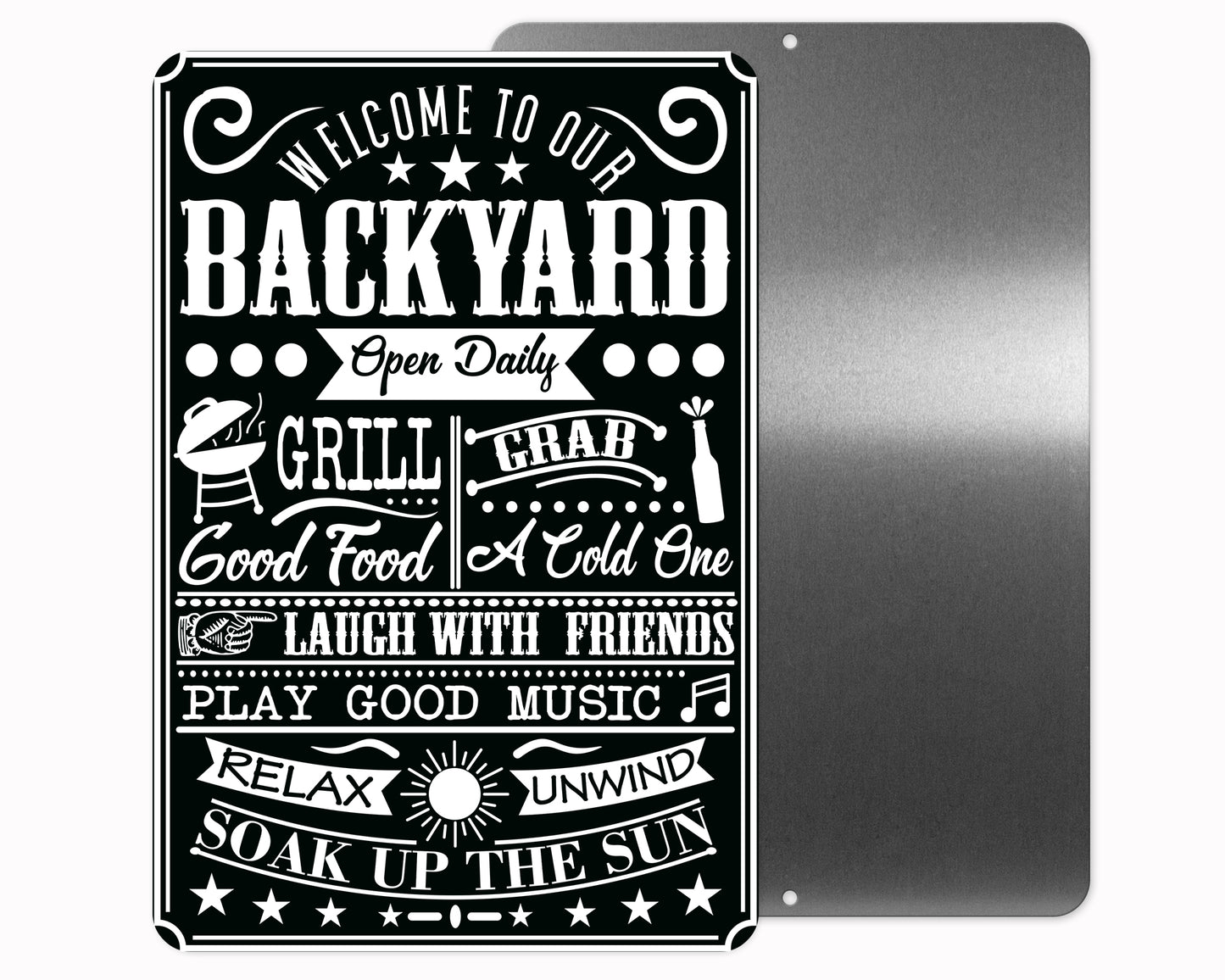 Welcome to Our Backyard Metal Sign