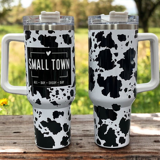 Small Town Cow Print 40oz Sarcastic Tumbler