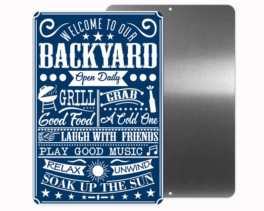 Welcome to Our Backyard Metal Sign
